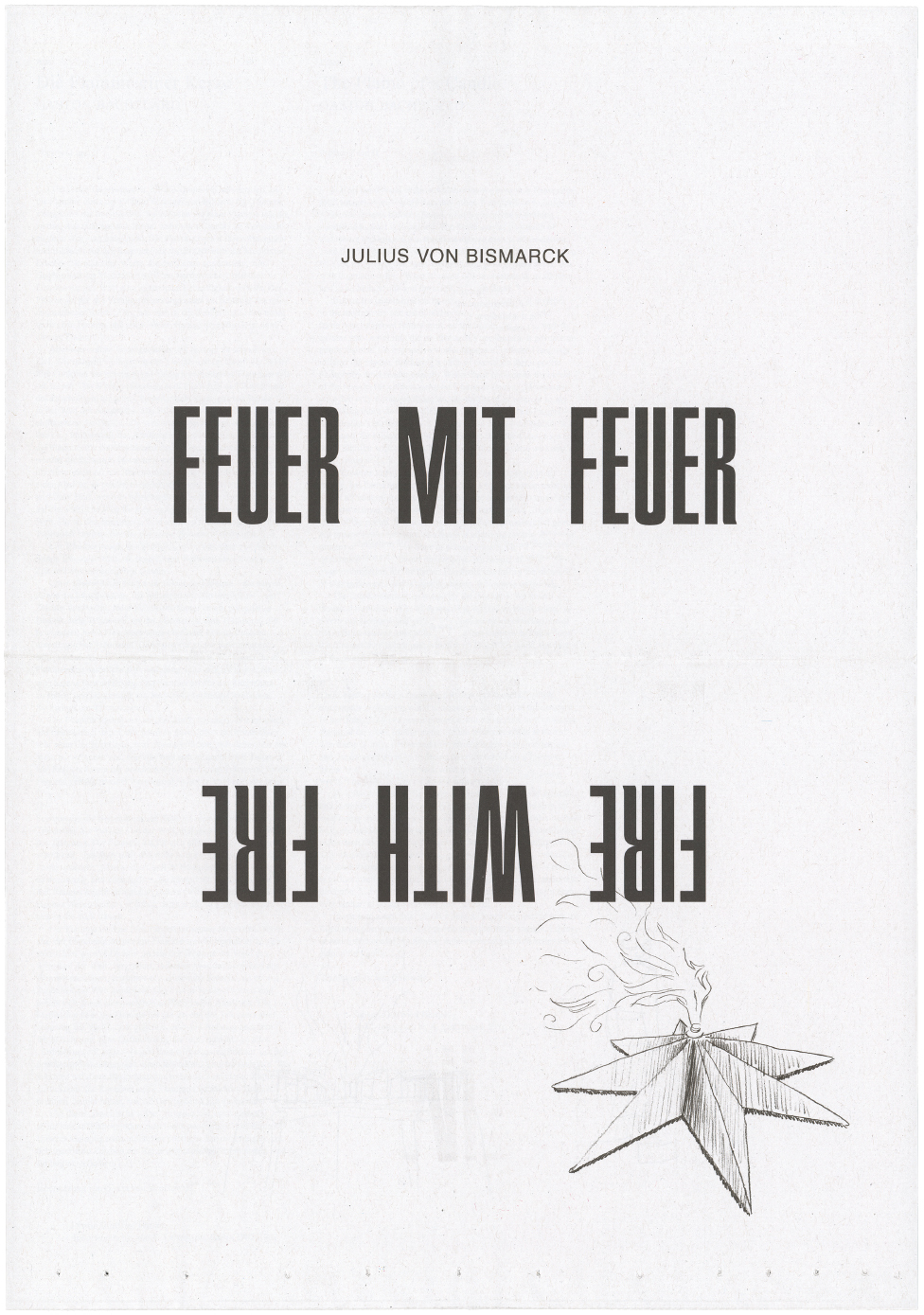 Publikation JULIUS VON BISMARCK - FEUER MIT FEUER, Diamondpaper Publishing, 2020